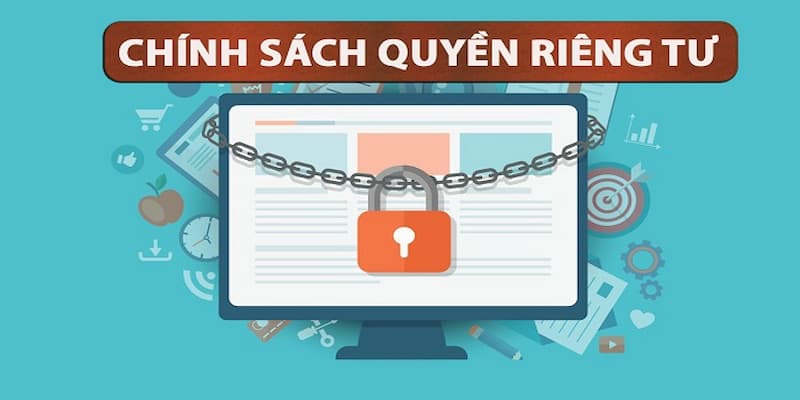 co-ban-gioi-thieu-chinh-sach-quyen-rieng-tu