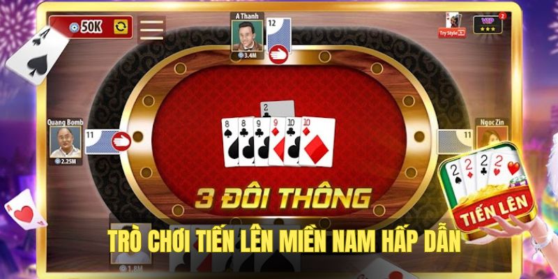 van-cuoc-tien-len-mien-nam-cuc-hap-dan