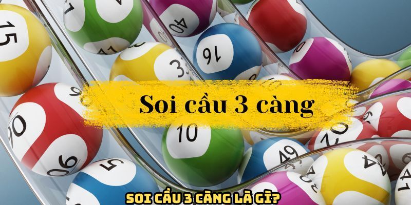 soi-cau-3-cang-la-gi