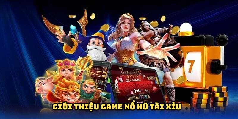 kham-pha-no-hu-tai-xiu